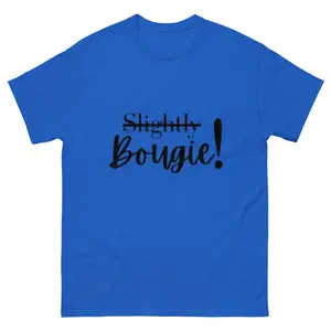 Slightly Bougie classic tee