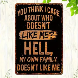 Vintage Tin Print Wall Sign - "Do You Think I Care Who Doesn't Like Me" 8"x12" Lightweight Decorative Iron Signage, Home Decor Products, Bar Man Cave Decor Gift