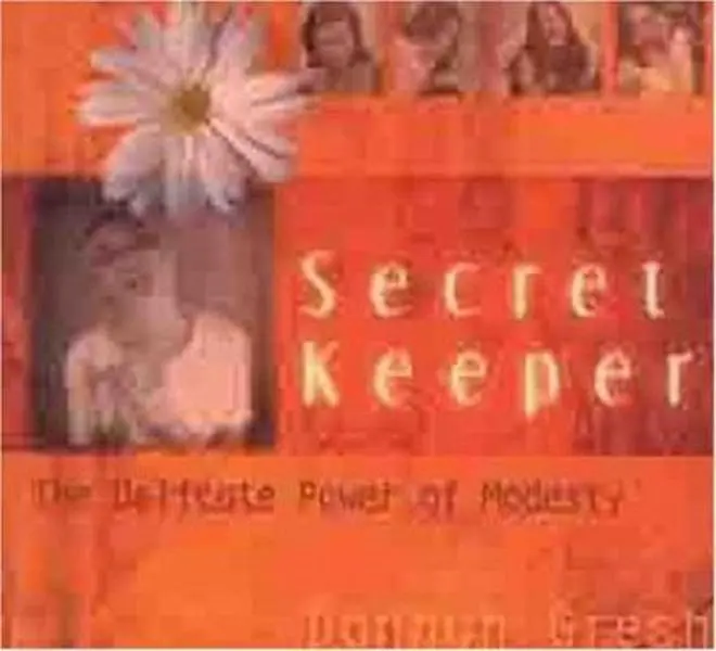 USED Book - Secret Keeper: The Delicate Power of Modesty by Dannah K. Gresh (Paperback) - english