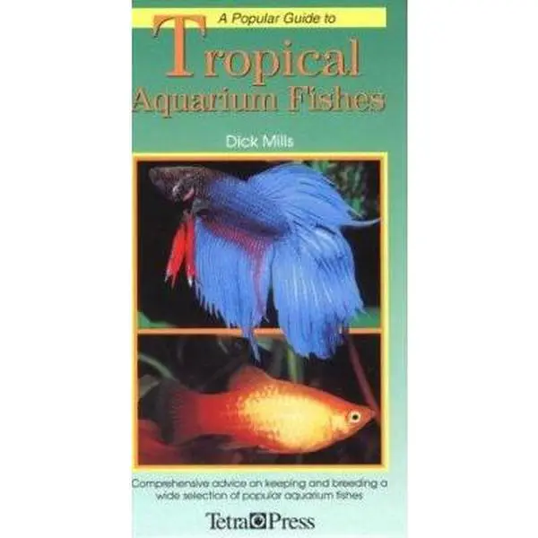 USED-A Popular Guide to Tropical Aquarium Fishes by Dick Mills (Hardcover)