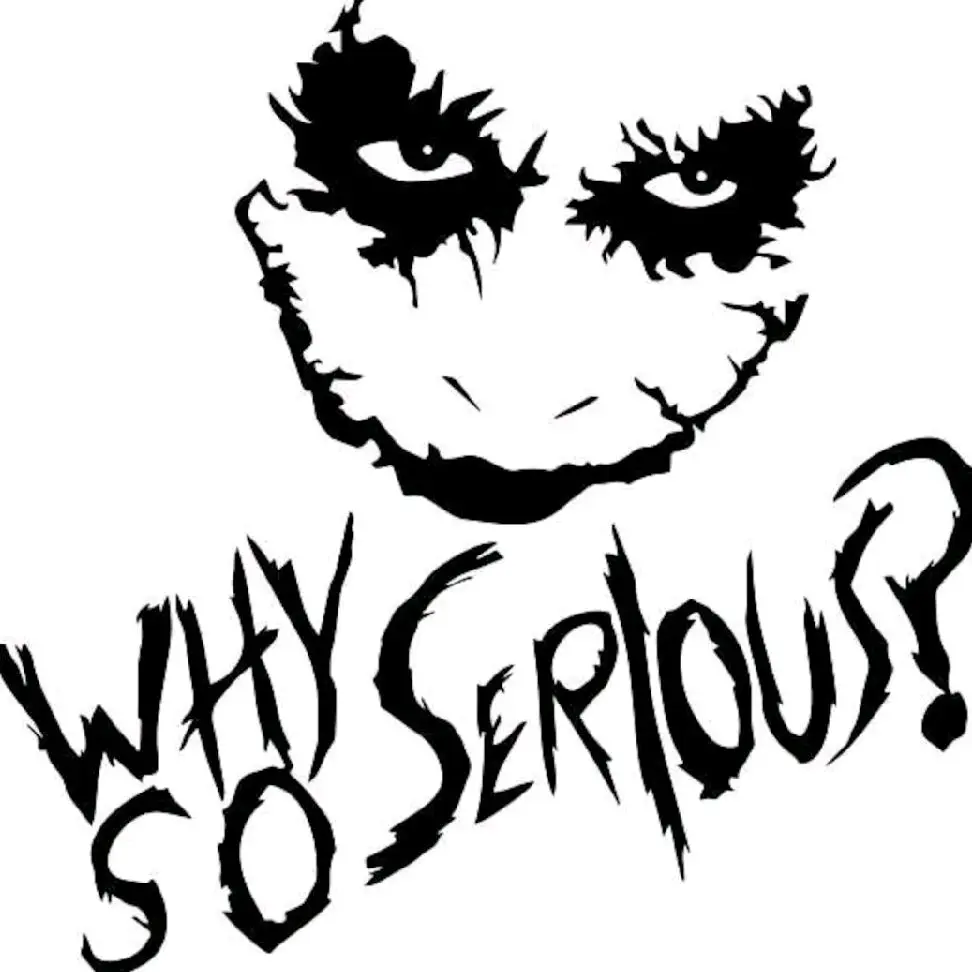 Why so serious? 9", Vinyl window decal Decor Stickers Why so serious? 9", Vinyl window decal Decor Stickers