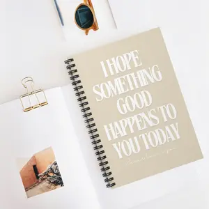 I hope something good happens to you today, Religious Spiral Notebook, bible study, bible journaling, Christian lifestyle woman journal