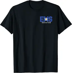 Houston Texas EMS Emergency Medical Services EMT Uniform T-Shirt - Alexandriaro Shop 67B09C69R5CX