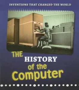 USED-The History of the Computer (Inventions That Changed the World) by Elizabeth Raum (Paperback)