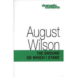 USED-The Ground on Which I Stand by Wilson, August (Paperback)
