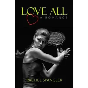 USED-Love All by Spangler, Rachel (Paperback)