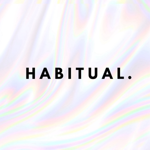 HABITUAL.