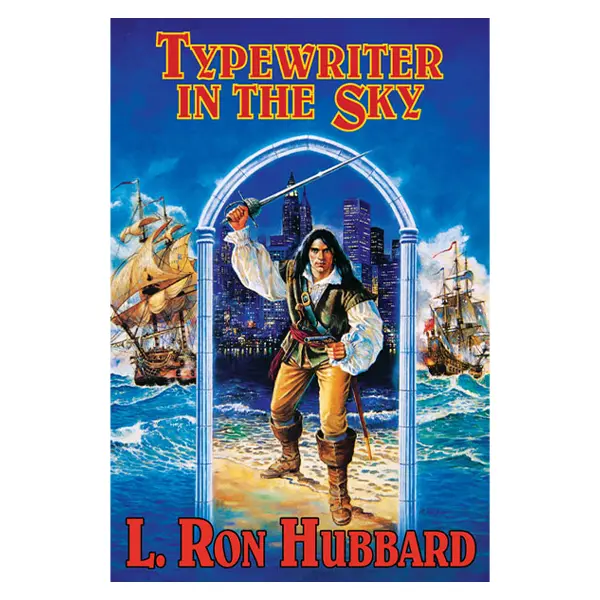 Typewriter In The Sky - Fantasy by L. Ron Hubbard