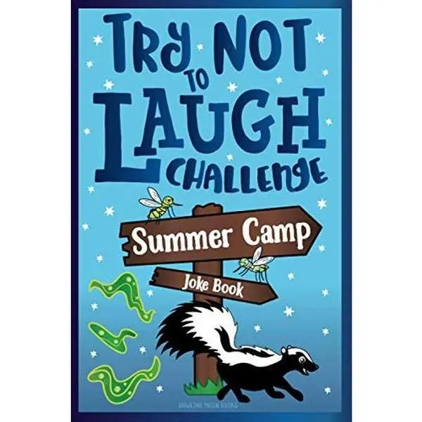 USED-Try Not to Laugh Challenge Summer Camp Joke Book: for Kids! Funny Camp Jokes, Puns, Riddles, Knock-knocks, Fun Sleep Away Camp Gift, LOL Camping Stuff, Fun Camping Games for Girls, & Boys! by Howling Moon Books (Paperback)