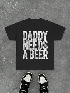 Men's Regular Fit "Daddy Needs A Beer" Print Graphic Round Neck Tee, Casual Short Sleeve Crew Neck T-shirt for Summer, Fashion Men's Top for Daily Wear