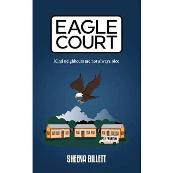 USED Book - Eagle Court: Kind neighbours are not always nice by Sheena Billett (Paperback) - english