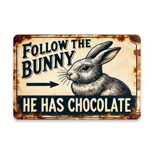 Vintage Easter Bunny Metal Sign, "Follow The Bunny He Has Chocolate", Rustic Iron Wall Decor, 8x12 Inches - Ideal for Outdoor, Garden, Patio, Porch, Garage, Home, Cafe, Bar, Club