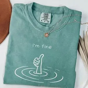 Comfor Color - 1 sidedComfort Colors Vintage I'm Fine T-Shirt, Sarcastic Humor Tee, Funny Mental Health Therapy Gift, Drowning Graphic Top, Sad Girl Aesthetic - TrendWear USA
