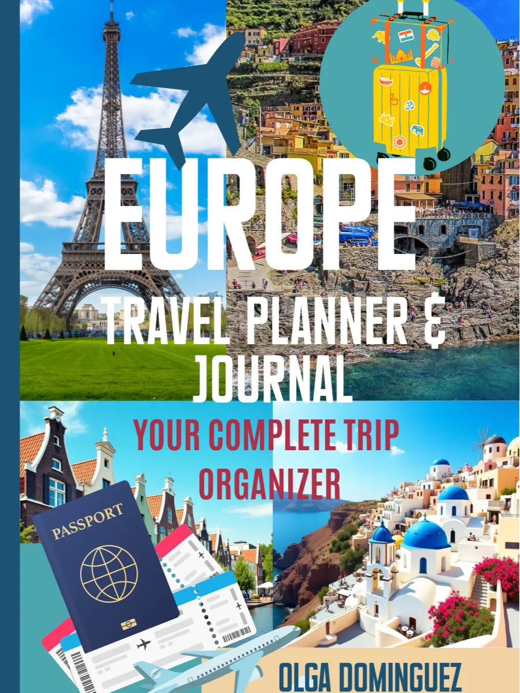 Europe Travel Planner & Journal Complete Trip Organizer with Checklist Activities & Food Diary