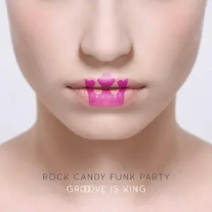 Rock Candy Funk Party - Groove Is King  [COMPACT DISC - CD] With DVD, Digipack Packaging