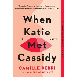USED-When Katie Met Cassidy by Perri, Camille (Paperback)