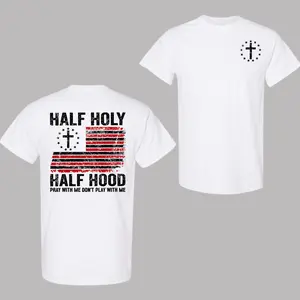 Half Holy Half Hood Pray With Me Don't Play With Me Graphic T-Shirt, Christian Cross Faith Religious American Flag Graphic Pullover Top for Men and Women Casual Classic