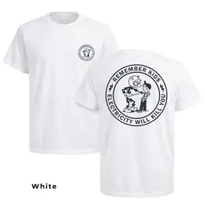 Remember Kids Electricity Will Kill You Tshirt 2 Sided, Vintage Electrical Safety Warning Graphic Tee, Casual Crew Neck T-Shirt, Unsex Fit For Men, Women, Gift For Electricians