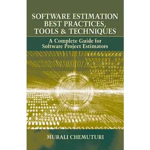 USED-Software Estimation Best Practices, Tools, & Techniques: A Complete Guide for Software Project Estimators by Chemuturi, Murali (Hardcover)