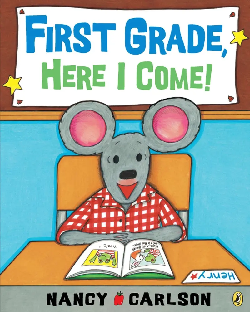 USED Book - First Grade, Here I Come! by Carlson, Nancy (Paperback) - english