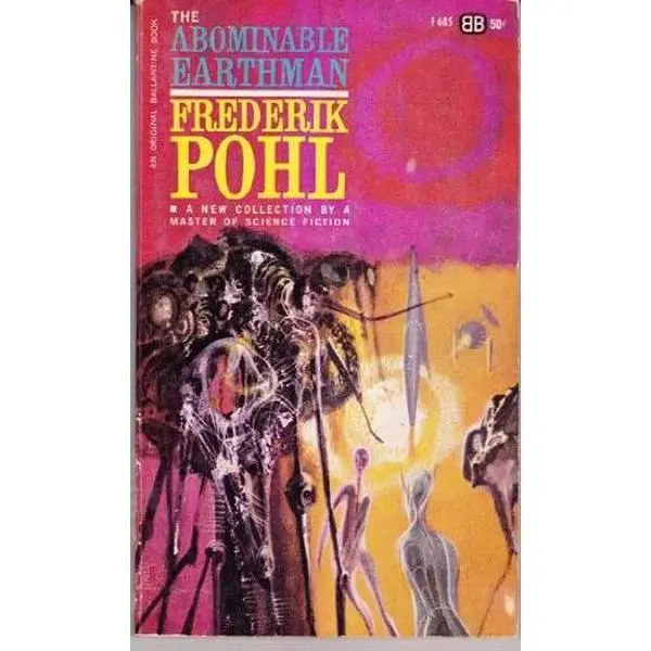 USED-The Abominable Earthman by Frederik Pohl (Paperback)