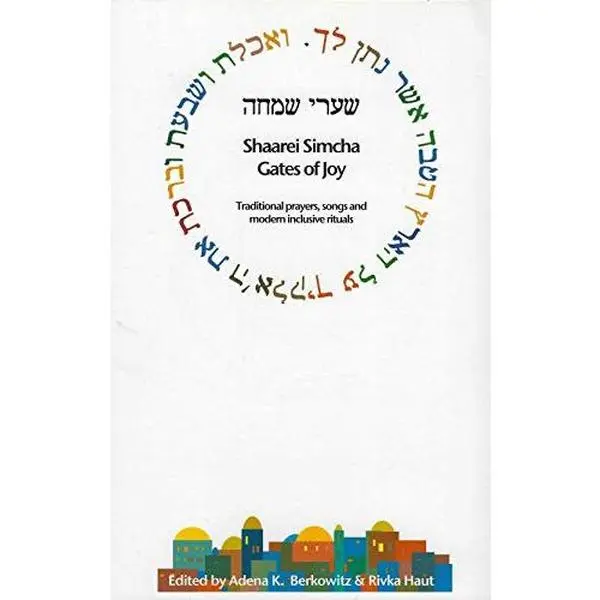 USED-Bencher Shaarei Simcha - Gates of Joy by Adena K. Berkowitz (Paperback)
