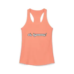 Ok byeeeee tanktop
