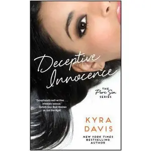 USED-Deceptive Innocence (Pure Sin) by Kyra Davis (Unknown)