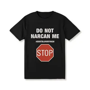 Vintage Funny Meme Printed Tees - Do Not Narcan Me Statement Graphic Tees for Urban Streetwear Casual Style Made In USA For Men [180G 100% cotton, lightweight and breathable, soft and comfortable]