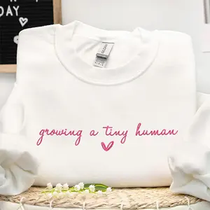 Embroidered Growing A Tiny Human Sweatshirt, Minimalist Pregnancy Announcement Crewneck, Maternity Sweater for Mom to Be, Cute Baby Reveal Gift