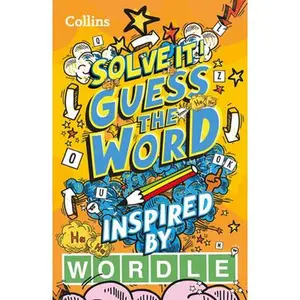 USED-Guess the word: More Than 140 Puzzles Inspired by Wordle for Kids Aged 8 and Above (Solve it!) by Collins Kids (Paperback)