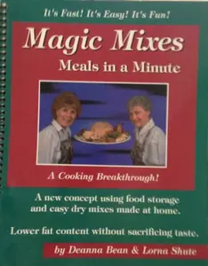 USED Book - Magic mixes: Meals in a minute by Deanna Bean (Unknown) - english