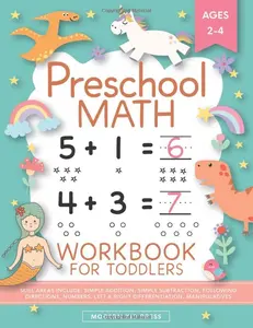 Preschool Math Workbook for Toddlers Ages 2-4: Beginner Math Preschool Learning Book with Number Tracing and Matching Activities for 2, 3 and 4 year olds and kindergarten prep Paperback – October 29, 2019
