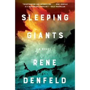 Sleeping Giants: A Novel by Rene Denfeld [Paperback Book]