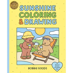 Bobbie Goods Sunshine Coloring & Drawing: With a Bonus Coloring Pad (Official Bobbie Goods)