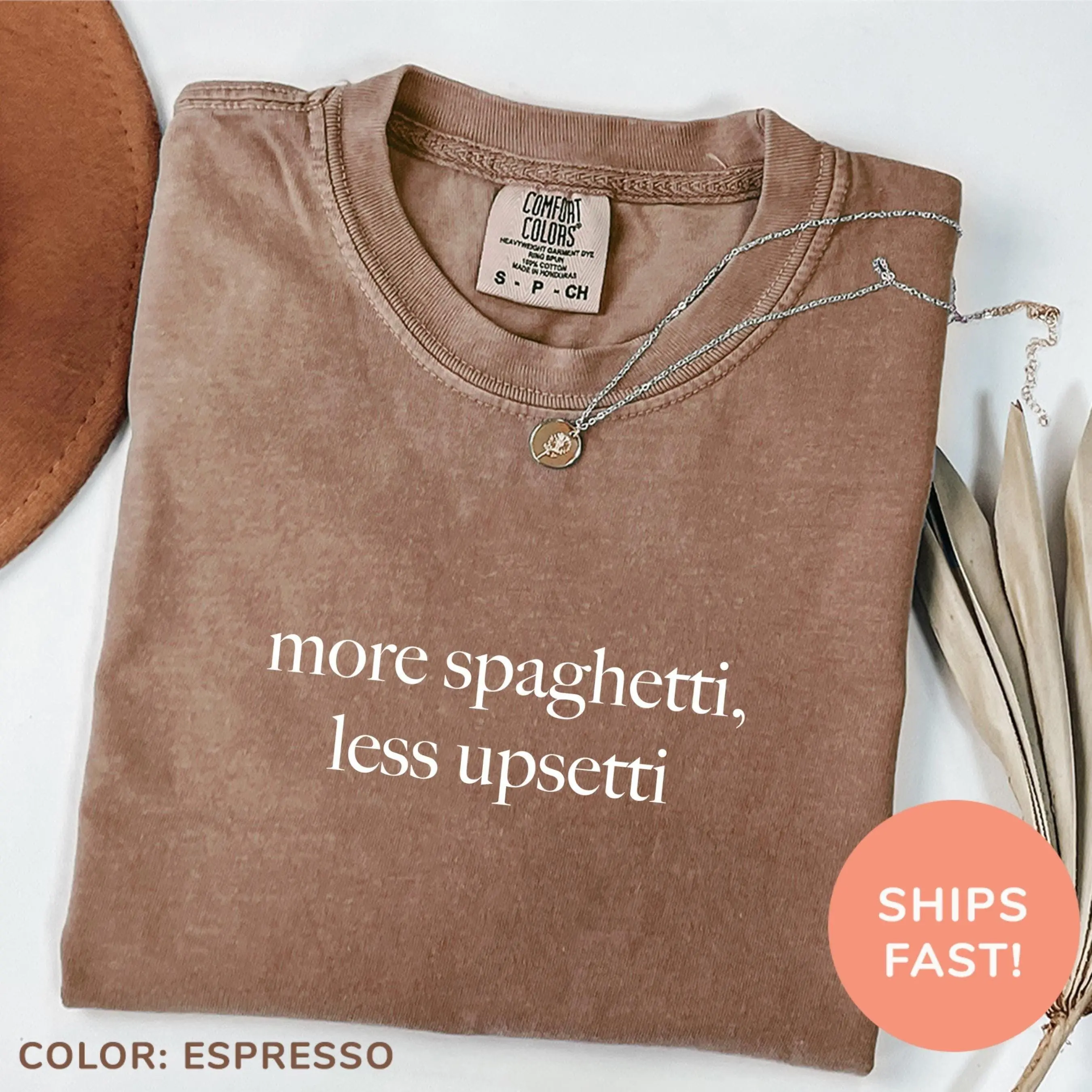 Comfort Colors More Spaghetti Less Upsetti Shirt, Spaghetti Lover Shirt, Funny Foodie Shirt, Food Humor Shirt, Funny Shirt for Women