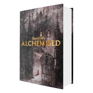 Alchemised -- SenLinYu -  Hardcover
