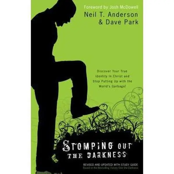 USED Book - Stomping Out the Darkness: Discover Your True Identity in Christ and Stop Putting Up With the World's Garbage! by Neil T. Anderson (Paperback) - english