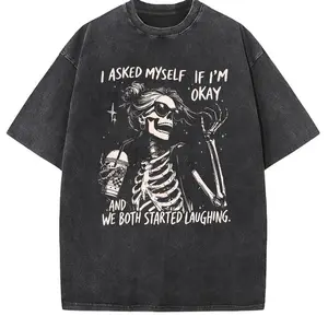 Trendy Skeleton Shirt  Asked myself if Im okay We Both Start Laughing Funny Quotes T-Shirt Women's Trendy Skeleton T-Shirt