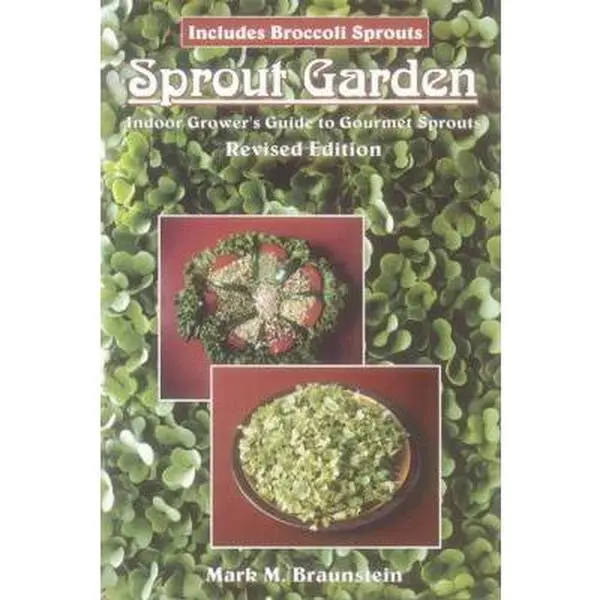 USED-Sprout Garden by Braunstein, Mark (Paperback)