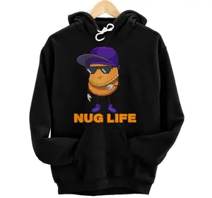 Nug Life Chicken Nuggets Gangster Fast Food Humor Junkie Hoodie, Sweatshirt, T-Shirt