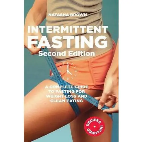 USED Healthy Intermittent Fasting Paperback Book - Complete Guide to Weight Loss and Clean Eating by Natasha Brown (Literature & Art Books Category)