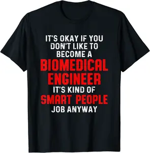 Biomedical Engineer Smart Funny Engineering Gifts T-Shirt - Parisbus Shop 80B08NWC8B4S