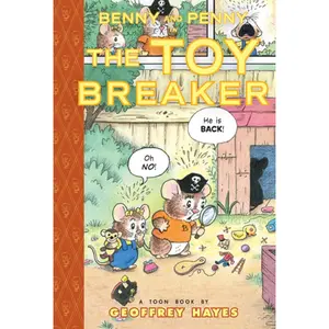 USED-Benny and Penny in the Toy Breaker: Toon Books Level 2 by Hayes, Geoffrey (Hardcover)