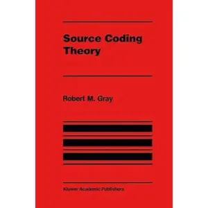 USED-Source Coding Theory by Gray, Robert M. (Hardcover)