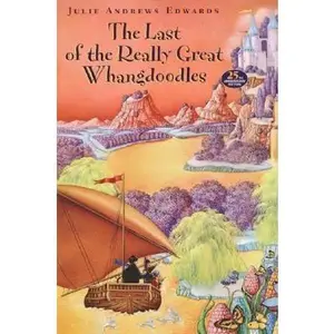 USED-The Last of the Really Great Whangdoodles by Edwards, Julie Andrews (Hardcover)