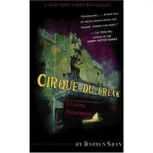 USED-Cirque Du Freak #1: A Living Nightmare: Book 1 in the Saga of Darren Shan by Darren Shan (Unknown)