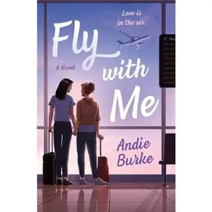 Fly with Me -- Andie Burke - Paperback