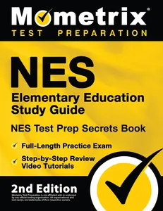 USED-NES Elementary Education Study Guide - NES Test Prep Secrets Book, Full-Length Practice Exam, Step-by-Step Review Video Tutorials: [2nd Edition] by Matthew Bowling (Paperback)