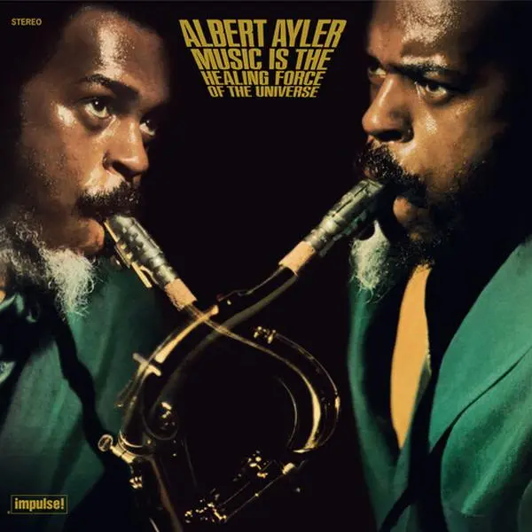 Music Is The Healing Force Of The Universe - Albert Ayler - Record Album, Vinyl LP